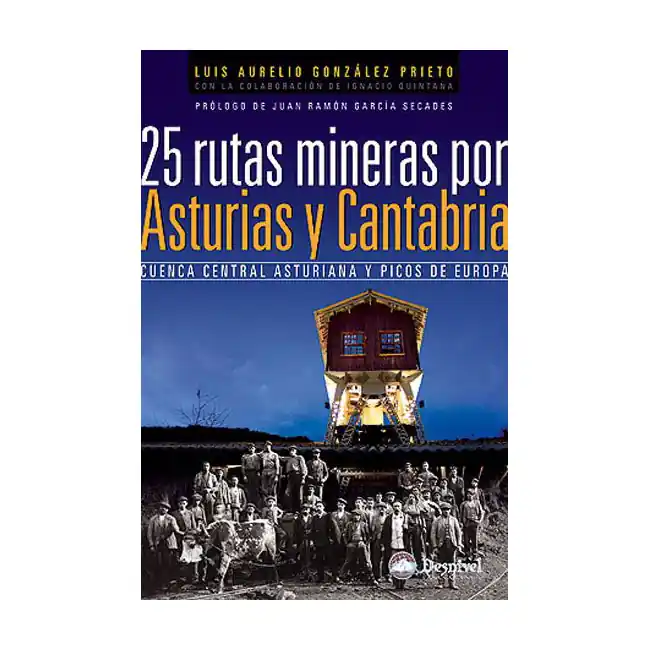 ed. desnivel 25 rutas mineras por asturias y cantabria Kracherpreis